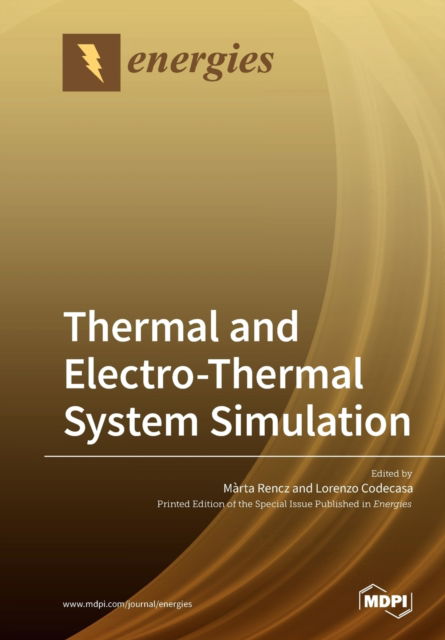 Cover for Marta Rencz · Thermal and Electro-Thermal System Simulation (Paperback Book) (2019)