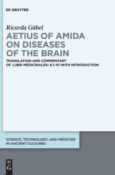 Cover for Ricarda Gabel · Aetius of Amida on Diseases of the Brain (Hardcover bog) (2022)