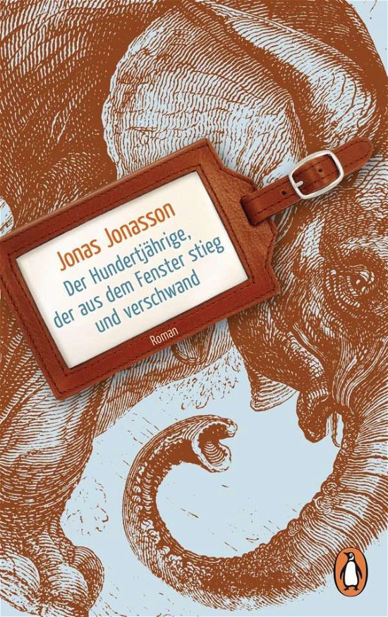 Cover for Jonas Jonasson · Der Hunderjahrige, der aus dem Fenster stieg und verschwand (Paperback Bog) (2017)