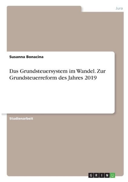 Cover for Bonacina · Das Grundsteuersystem im Wande (Buch)