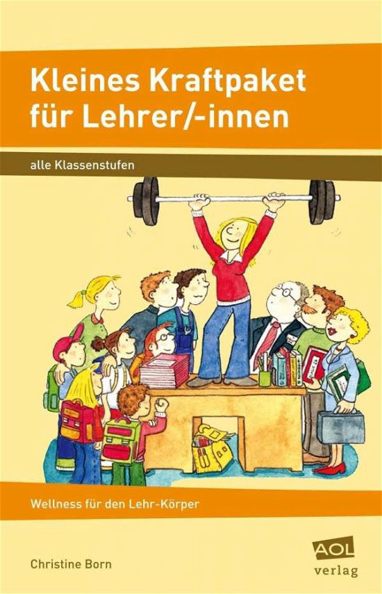 Cover for Born · Kleines Kraftpaket für Lehrer / -inn (Bok)