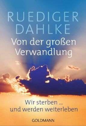 Cover for Ruediger Dahlke · Goldmann 22036 Dahlke.Von der großen Ve (Book)
