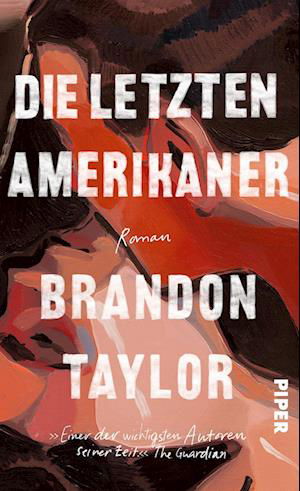 Cover for Brandon Taylor · Die letzten Amerikaner (Bog) (2024)