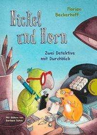 Cover for Florian Beckerhoff · Nickel und Horn (Hardcover Book) (2017)