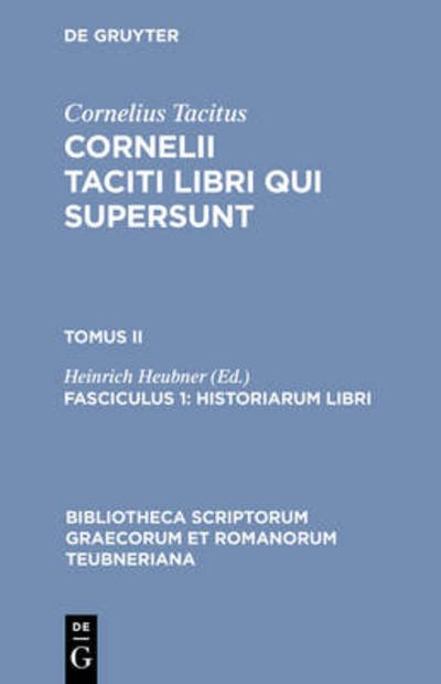 Libri Qui Supersunt, Tom. II, Pb - Tacitus / Heubner - Books - The University of Michigan Press - 9783598718366 - 1978