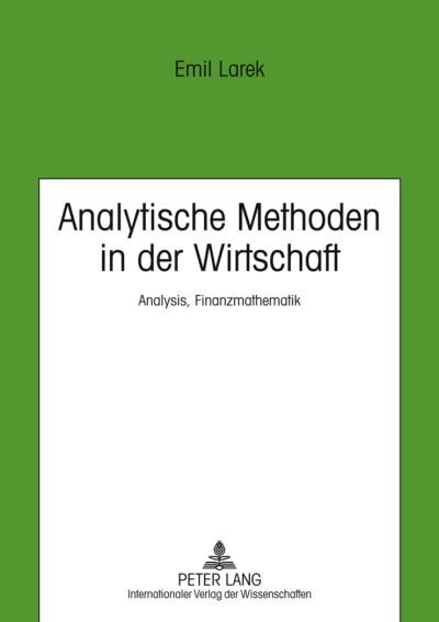 Cover for Hochschule Wismar · Analytische Methoden in der Wirtschaft: Analysis, Finanzmathematik (Taschenbuch) [6th Revised edition] (2011)