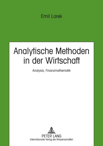 Cover for Hochschule Wismar · Analytische Methoden in der Wirtschaft: Analysis, Finanzmathematik (Taschenbuch) [6th Revised edition] (2011)