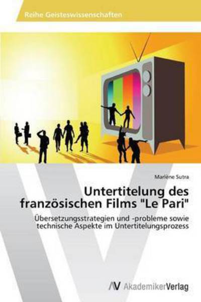 Cover for Sutra Marlene · Untertitelung Des Franzosischen Films (Paperback Book) (2012)