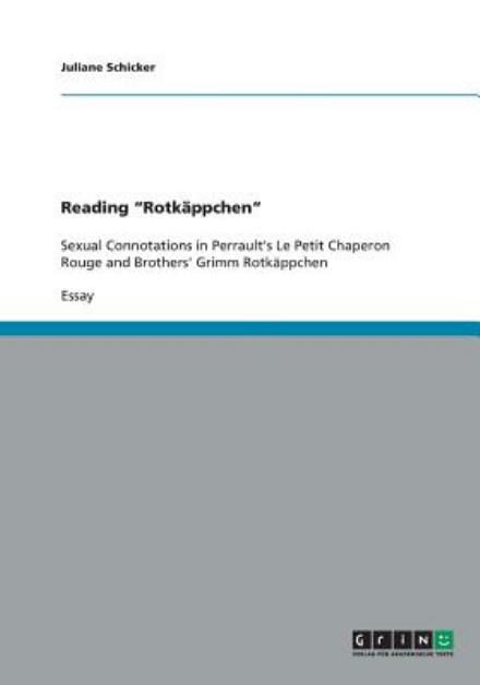 Cover for Juliane Schicker · Reading &quot;Rotkäppchen&quot; (Book) (2013)