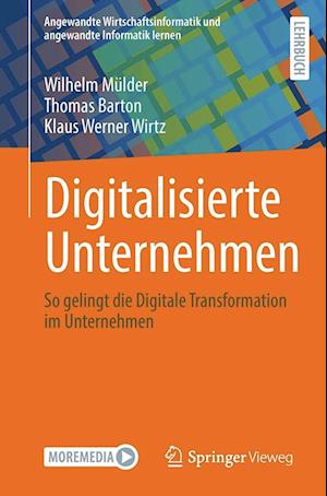 Cover for Wilhelm Mülder · Digitalisierte Unternehmen (Book) (2024)