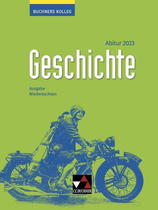 Cover for Ahbe · Buchners Kolleg Geschichte NI Abit (N/A)