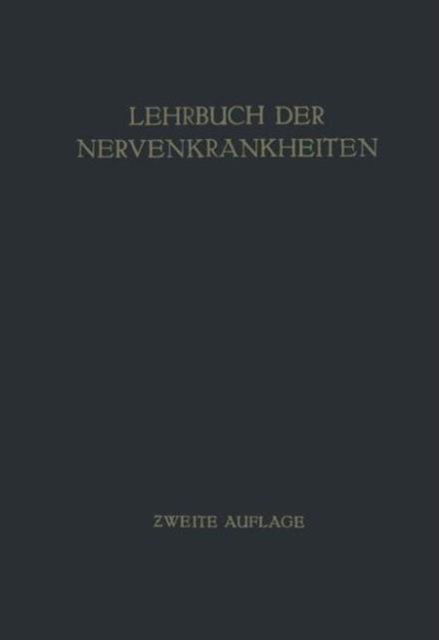 Cover for Curschmann Hans Curschmann · Lehrbuch der Nervenkrankheiten (Paperback Book) (1925)