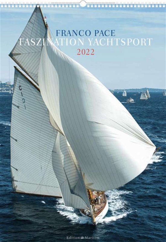 Cover for Pace · Faszination Yachtsport 2022 (Book)
