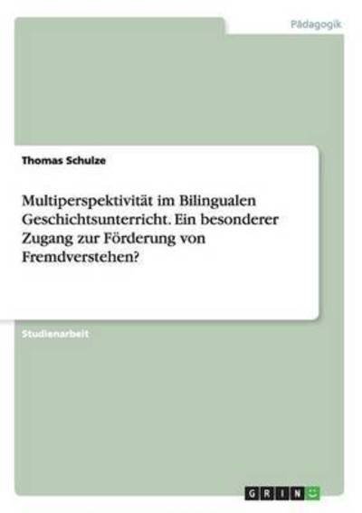 Cover for Schulze · Multiperspektivität im Bilingua (Bog) (2015)
