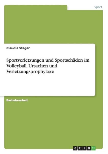 Cover for Steger · Sportverletzungen und Sportschäd (Book)