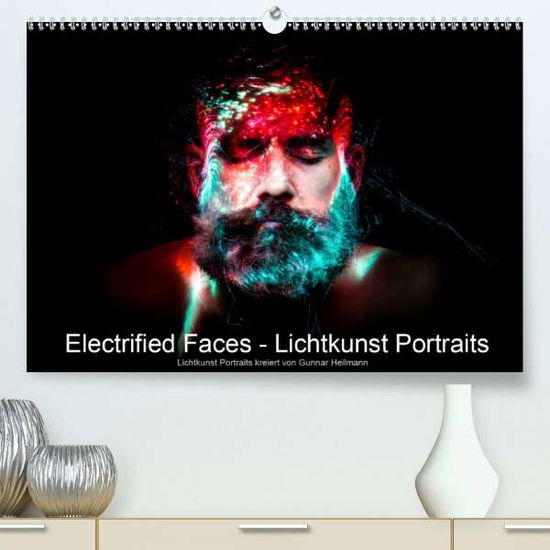 Cover for Heilmann · Electrified Faces - Lichtkunst (Book)