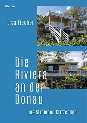 Cover for Lisa Fischer · Die Riviera An Der Donau (Bog)