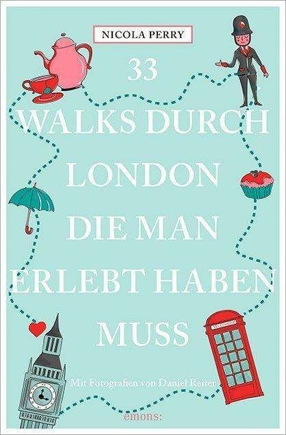 Cover for Perry · 33 Walks durch London, die man er (Book)