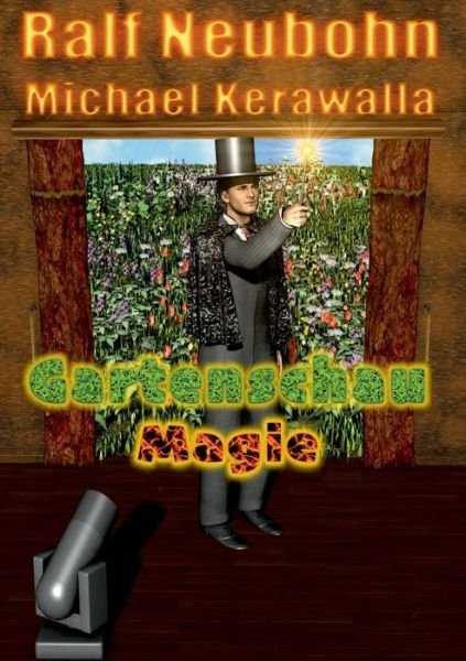 Cover for Neubohn · Gartenschau-Magie (Book) (2019)