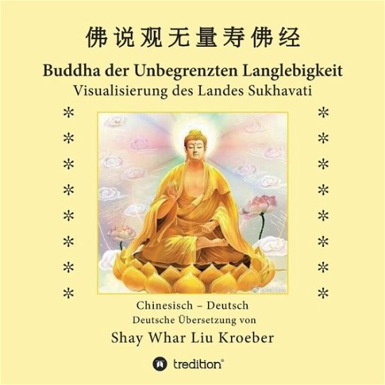 Cover for Kroeber · Buddha der Unbegrenzten Langleb (Bok) (2019)