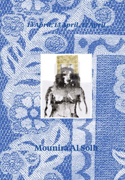 Cover for Mounira Al Solh: 13 April, 13 April, 13 April (Gebundenes Buch) (2023)