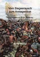 Cover for Bernd Sternal · Vom Siegesrausch zum Armageddon (Paperback Book) (2021)
