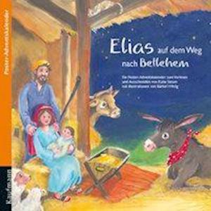 Cover for Katia Simon · Elias auf dem Weg nach Bethlehem (Pamflet) (2013)