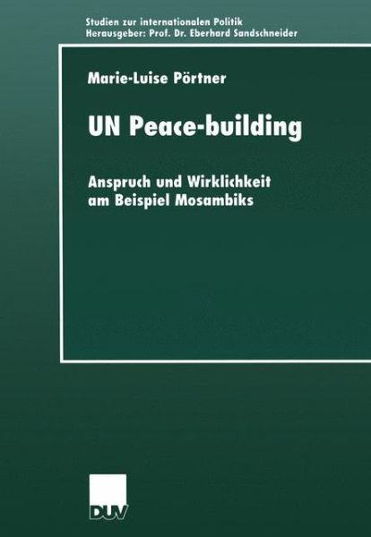Cover for Marie-Luise Poertner · Un Peace-Building - Studien Zur Internationalen Politik (Paperback Book) [2000 edition] (2000)