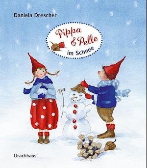 Cover for Drescher · Pippa und Pelle im Schnee (Book)