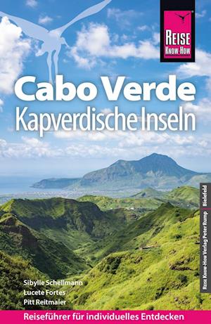 Sibylle Schellmann · Reise Know-How Reiseführer Cabo Verde – Kapverdische Inseln (Book) (2024)