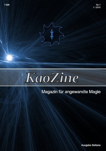 Cover for Die Axiome Autonomatrix · Kaozine - Magazin Fur Angewandte Magie (Taschenbuch) [German edition] (2010)