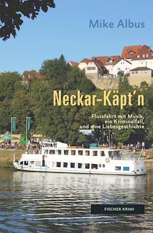 Cover for Mike Albus · Neckar-Käptn (Book) (2022)