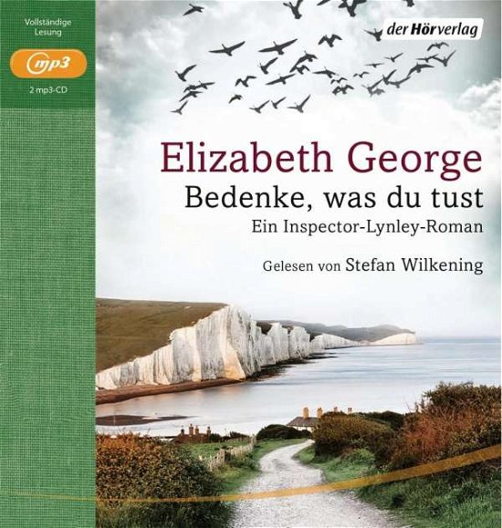 CD Bedenke, was du tust - Elizabeth George - Musik - Penguin Random House Verlagsgruppe GmbH - 9783844525366 - 14. april 2017