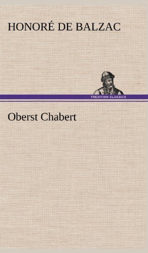 Cover for Honore De Balzac · Oberst Chabert (Inbunden Bok) [German edition] (2012)