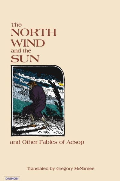 Cover for Gregory McNamee · North Wind &amp; the Sun: and Other Fables of Aesop (Paperback Book) (2004)