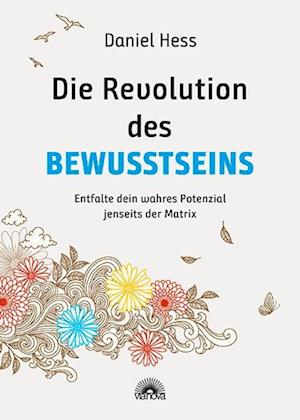 Cover for Daniel Hess · Die Revolution des Bewusstseins (Book) (2023)