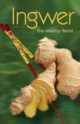 Cover for Scheffler · Ingwer (Buch)