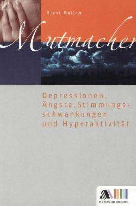Cover for Mullen · Depressionen, Ängste, Stimmungss (Book)