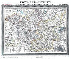 Historische Karte: Provinz BRANDENBURG im Deutschen Reich - um 1900 [gerollt] - Friedrich Handtke - Książki - Rockstuhl Verlag - 9783959663366 - 1 maja 2018