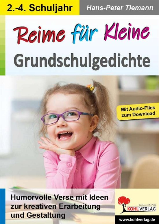 Reime für Kleine / Grundschulge - Tiemann - Bøger -  - 9783966241366 - 
