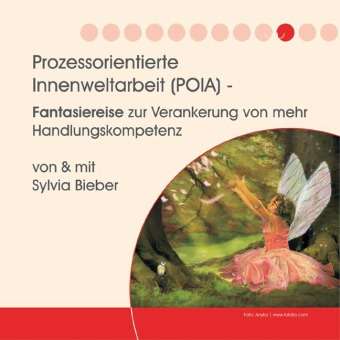 Cover for Sylvia Bieber · Prozessorientierte Innenweltarbeit Poia (CD) (2011)