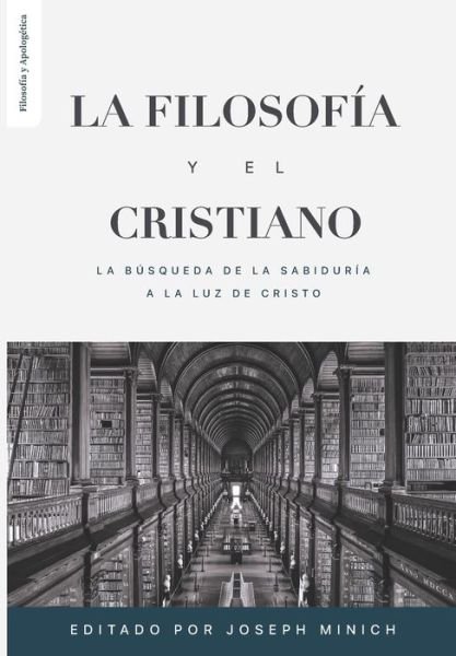 Cover for Christopher Cleveland · La Filosofia y el Cristiano (Pocketbok) (2022)