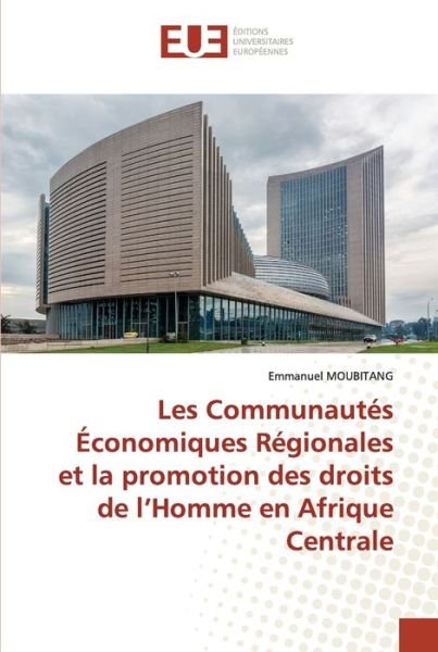 Cover for Moubitang · Les Communautés Économiques R (Bok) (2020)