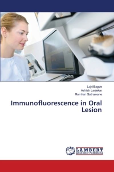 Cover for Bagde · Immunofluorescence in Oral Lesion (N/A) (2021)