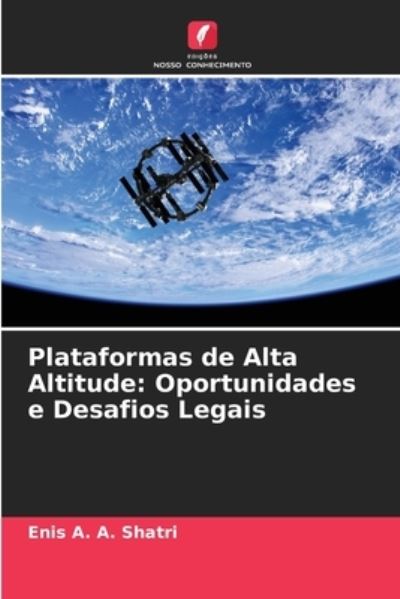 Cover for Enis A a Shatri · Plataformas de Alta Altitude (Paperback Book) (2021)