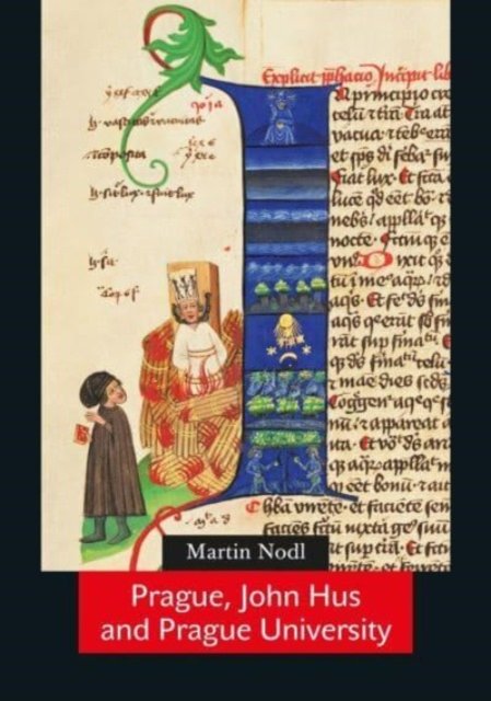 Cover for Martin Nodl · Prague, Jan Hus and Prague University (Taschenbuch) (2024)