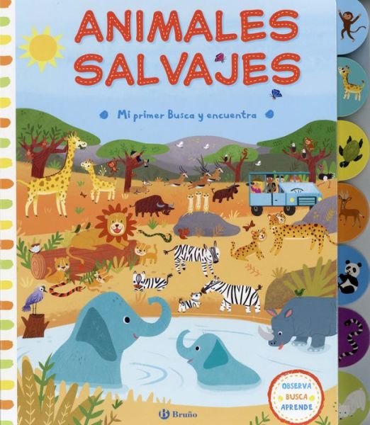 Cover for Varios Autores · Mi primer Busca y encuentra. Animales salvajes (Hardcover bog) (2017)
