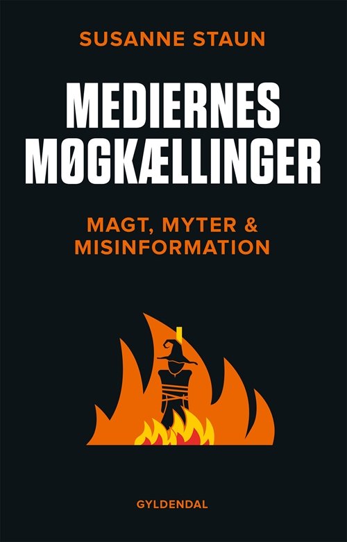 Cover for Susanne Staun · Mediernes møgkællinger (Hæftet bog) [1. udgave] (2017)
