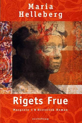 Cover for Maria Helleberg · Rigets frue (Book) [2. Painos] (2001)