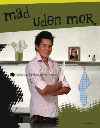 Cover for Sebastian Randrup Winter Nielsen · Mad uden Mor (Sewn Spine Book) [1er édition] (2007)